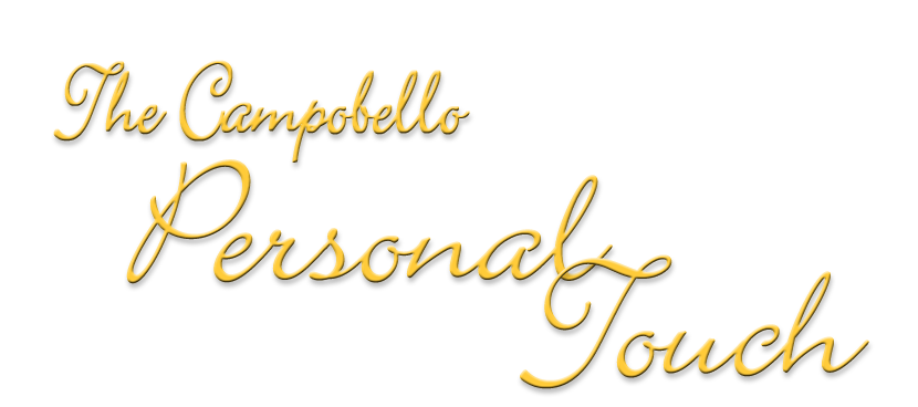 The Campobello Personal Touch